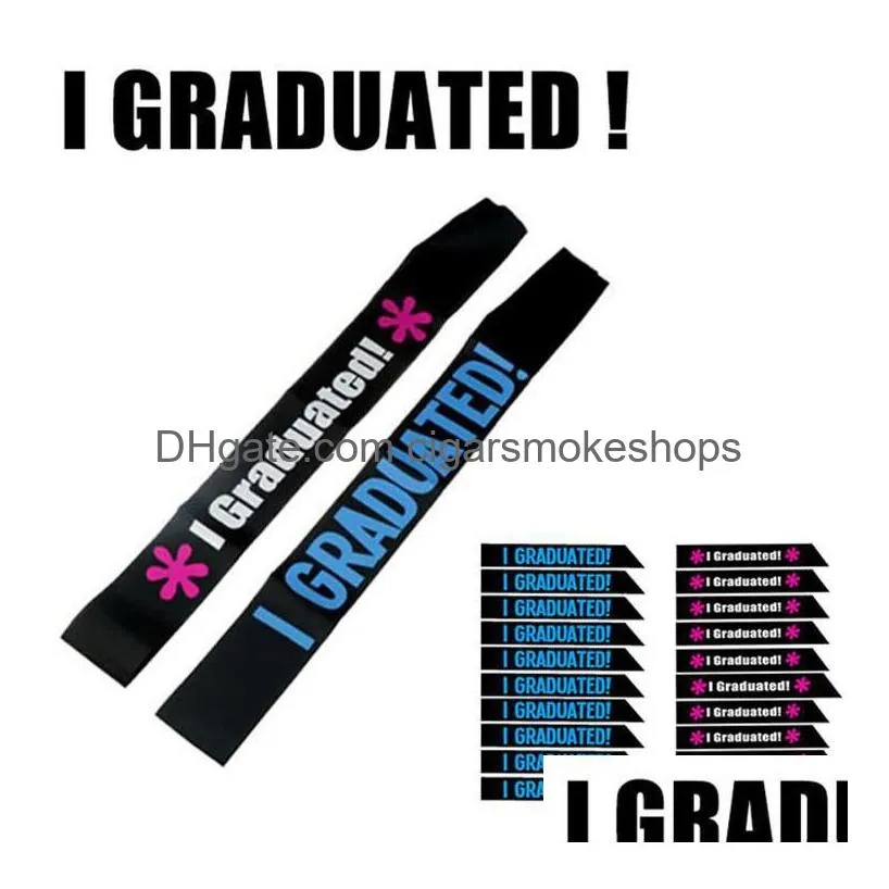 party i graduated satin graduation sash graduated sashes etiquette ribbon strap finally graduated cheer souvenirs sash for child