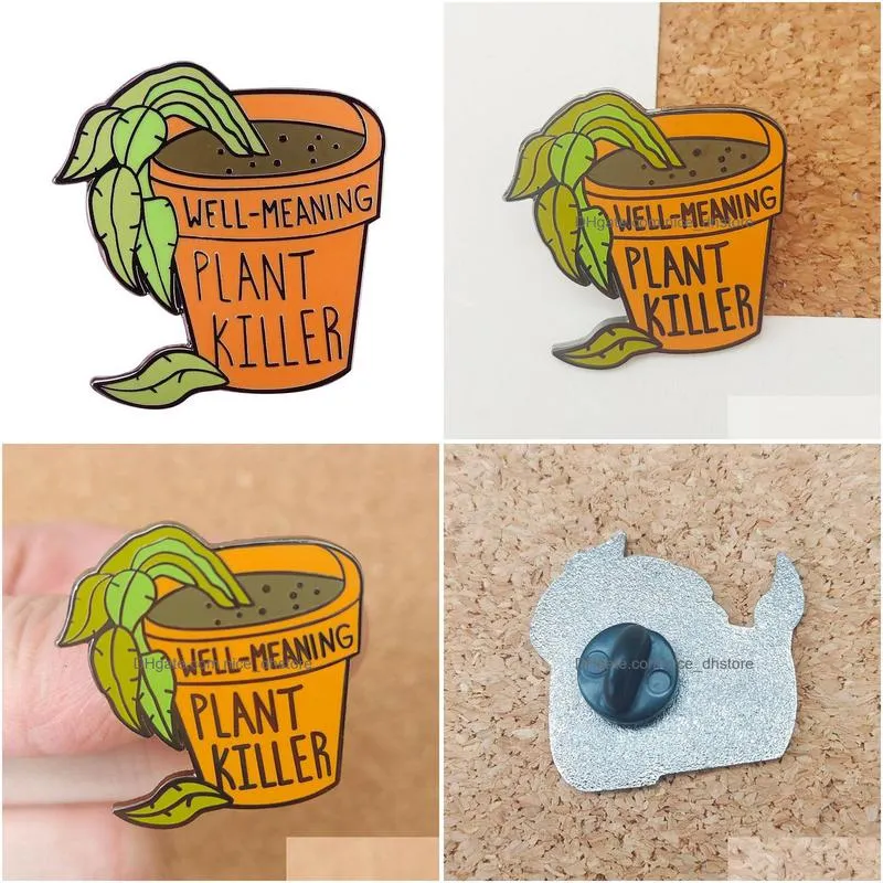 well meaning plant killer brooch lacks serious gardening experience j metal badge potted enamel pin