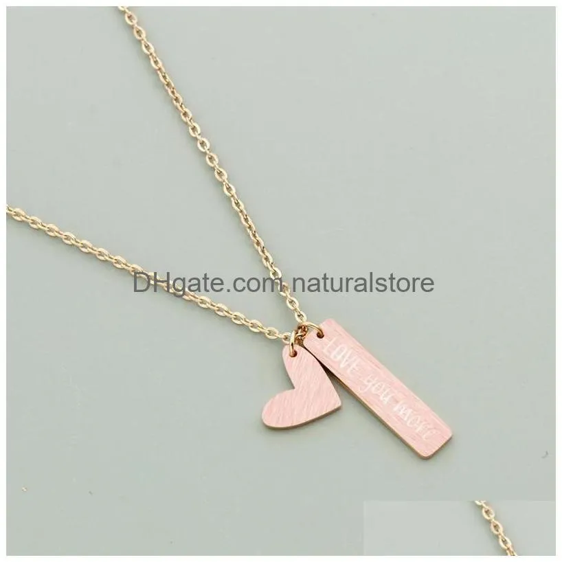 pendant necklaces love you more heart necklace women men jewelry stainless steel rose gold chain long bar statement set bridesmaid