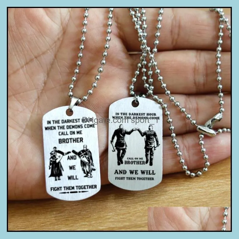 stainless steel necklace brother pendant necklace in the darkest hour when the demons come we will fight them together pendant