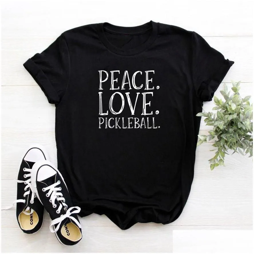 fashion peace love pickleball t-shirt femme letters pattern womens t-shirt casual o-neck women tshirt black t shirt women 210522