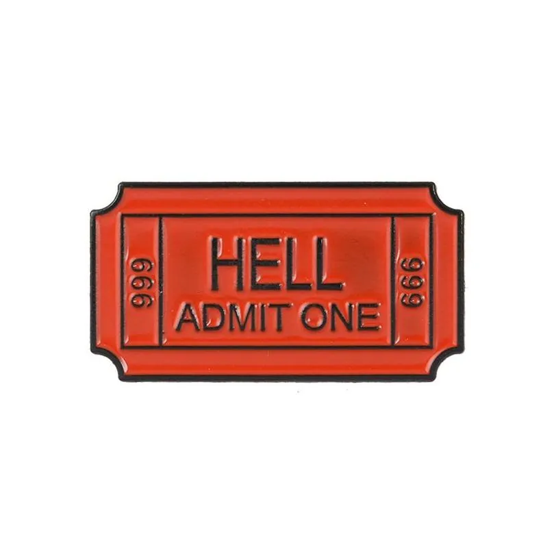 HELL ADMIT ONE 666 Enamel Brooch Hell Ticket Pins Denim clothes bag buckle Button Badge Gothic Punk Jewelry Gift for Friends