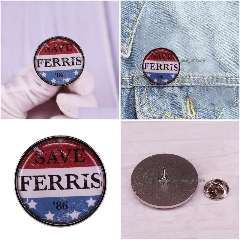 1986 film ferris buellers day off brooch save ferris 86 enamel pin retro poster art button badge