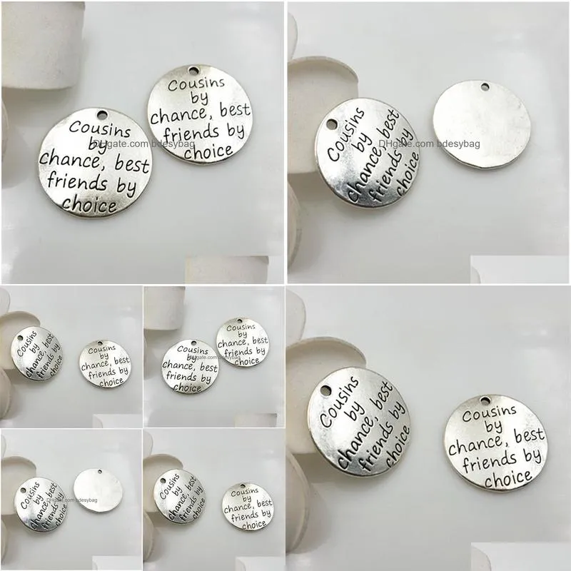 100pcs/lot cousins by chance best friends by choice charm pendant 23mm letter charms for diy craft making