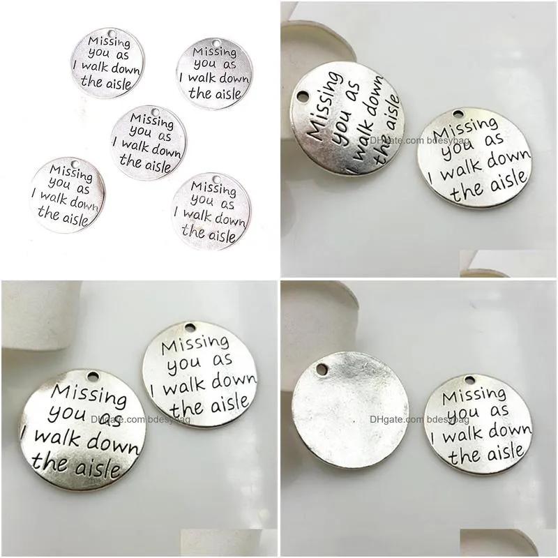 100pcs/lot 23mm memorial wedding charms antique silver tone missing you as i walk down the aisle
