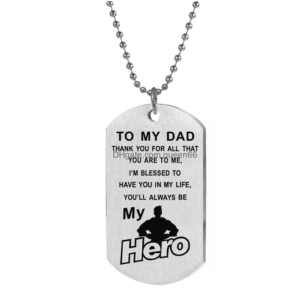 stainless steel dog tag necklaces to my dad you will always be my hero pendant chain necklace men daddy fathers day presents jewelry