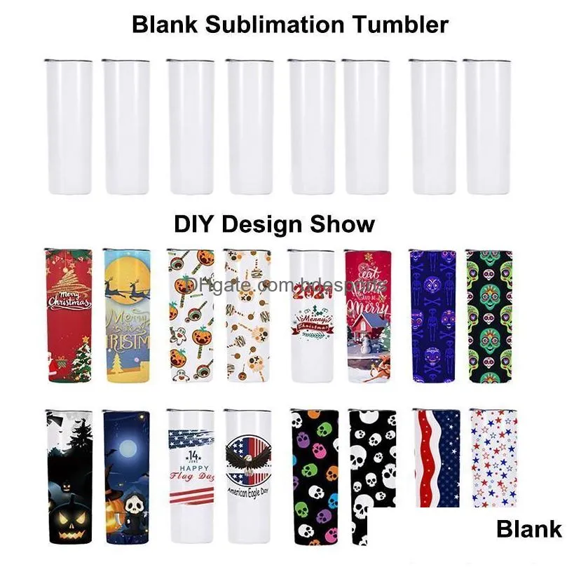 Tumblers Usa Warehouse 20 Oz Stainless Steel Heat Transfer Printing Tumbler Vacuum Insated Skinny Straight Sublimation Tumblers Drop D Dhlrr