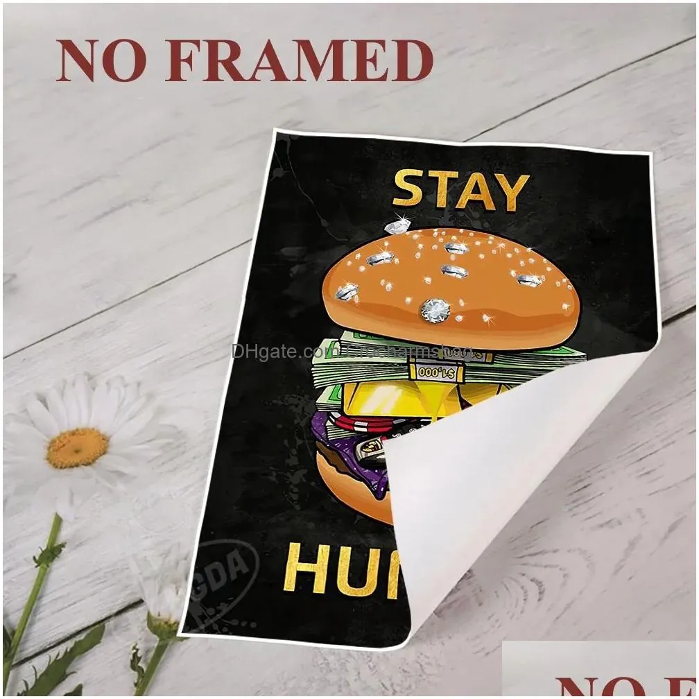 Paintings Wall Art Modar Hamburger Canvas Painting Stay Hungry Home Decor Money Prints And Luxury Poster Living Room Decoration Drop D Dhky3