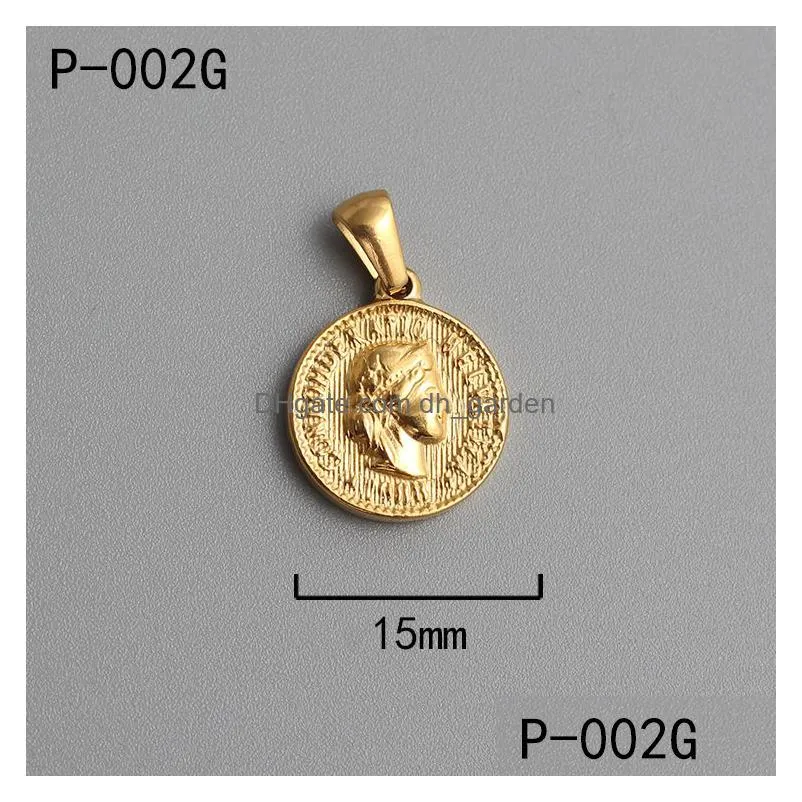 Pendant Necklaces Titanium Steel Roman Coin Pendant Vacuum Electroplating Stainless Gold Plated Charm For Diy Jewelry Making Dhgarden Dhzeu