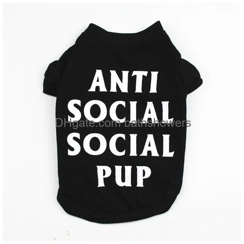 2021 anti socila pup design personality pet clothes for dogs summer xxxs funny dog clothes for pugs teacup puppy dog t-shirt