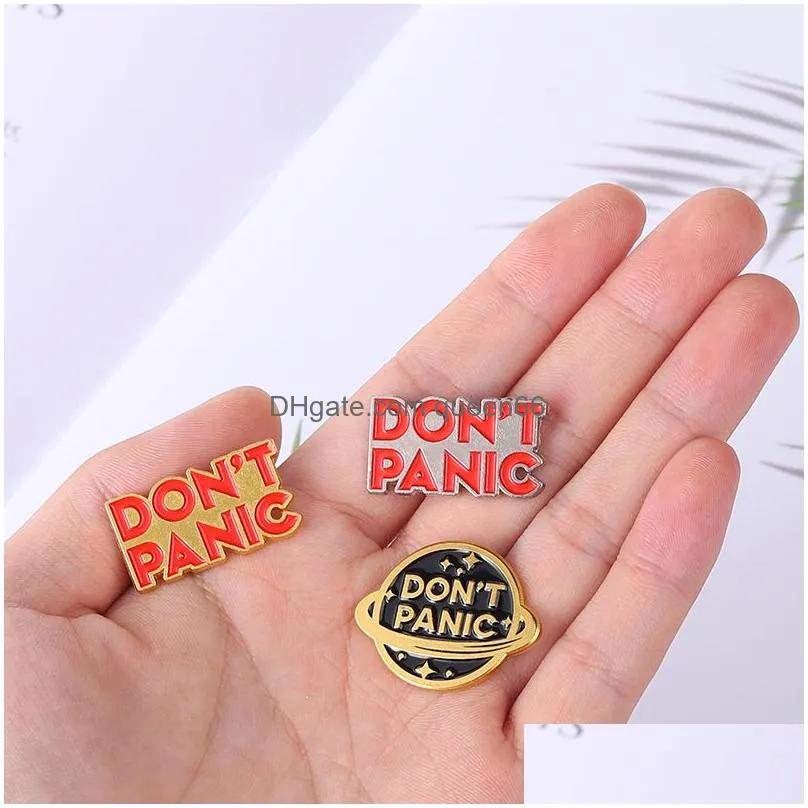 dont panic enamel pins custom golden silver planet brooch lapel badge bag cartoon simple fashion jewelry friends gifts