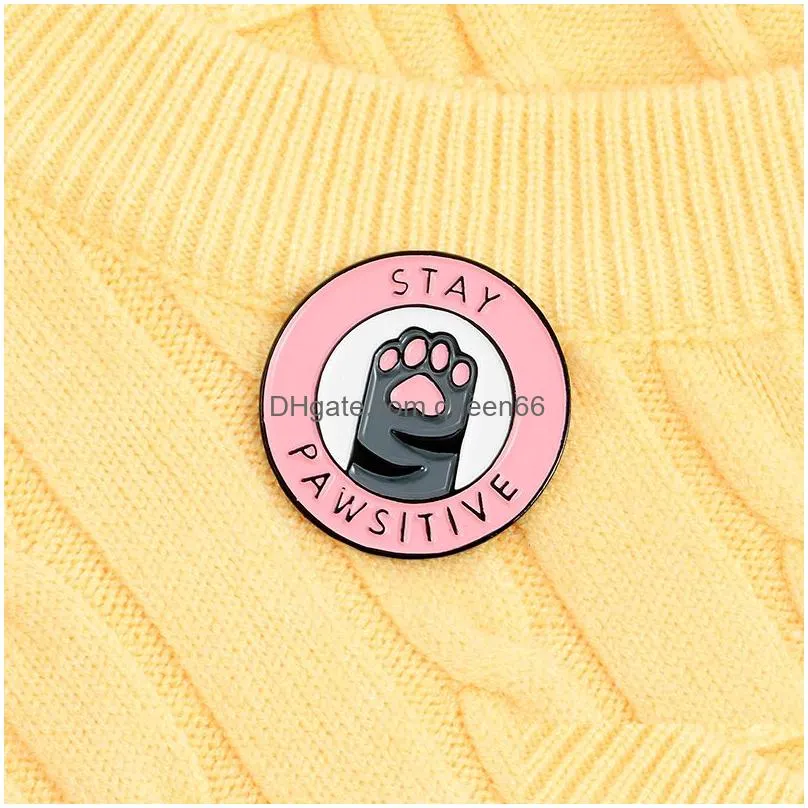 cat pink paw enamel lapel pins stay pawsitive unique design gifts to friends brooches badges wholesale