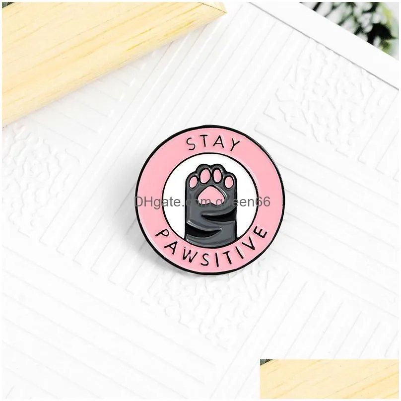 cat pink paw enamel lapel pins stay pawsitive unique design gifts to friends brooches badges wholesale