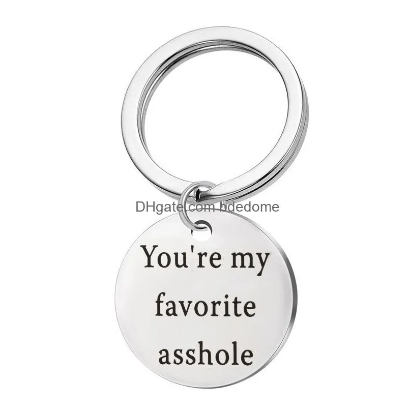 valentines day gift keychain youre my favorite asshole stainless steel charm funny keyring couple jewelry