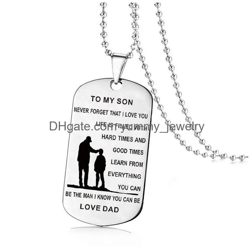 Pendant Necklaces Stainless Steel To My Son Daughter Necklaces For Boys Girls Inspirational Letter Dog Tag Pendant Beads Chains Dad Mo Dhwn7