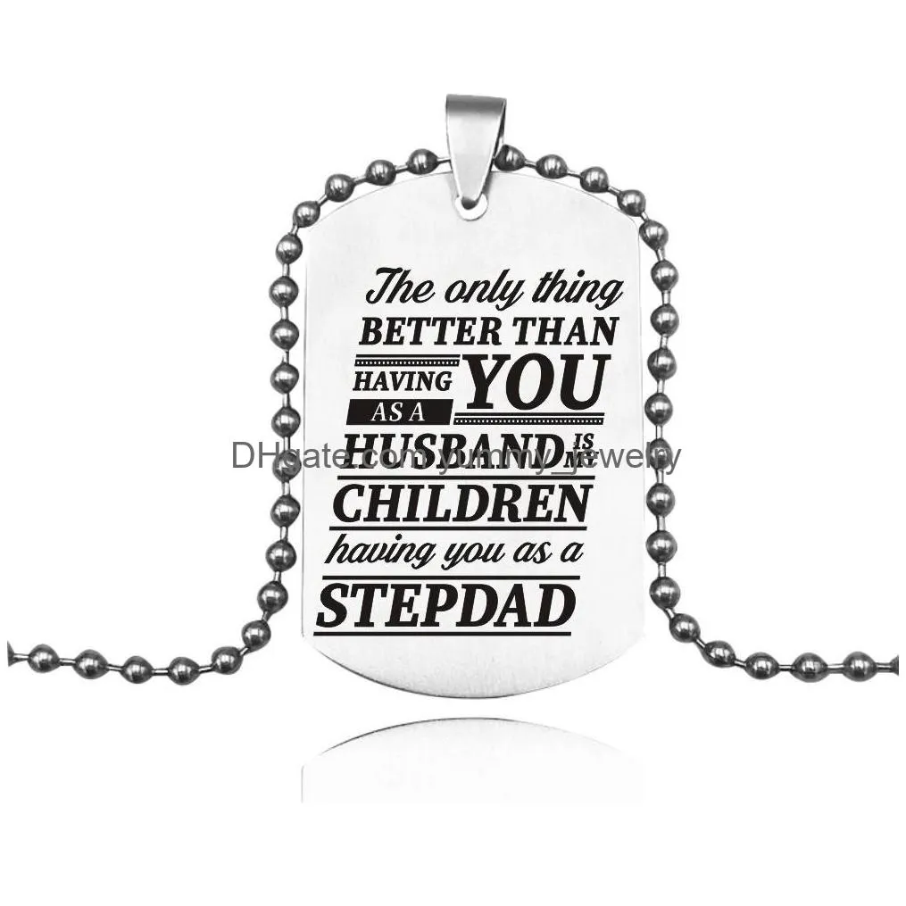 Pendant Necklaces To My Son Daughter Love Dad Necklaces For Men Women Stainless Steel Dog Tag Pendant Beads Chains Fashion Family Jewe Dhojg