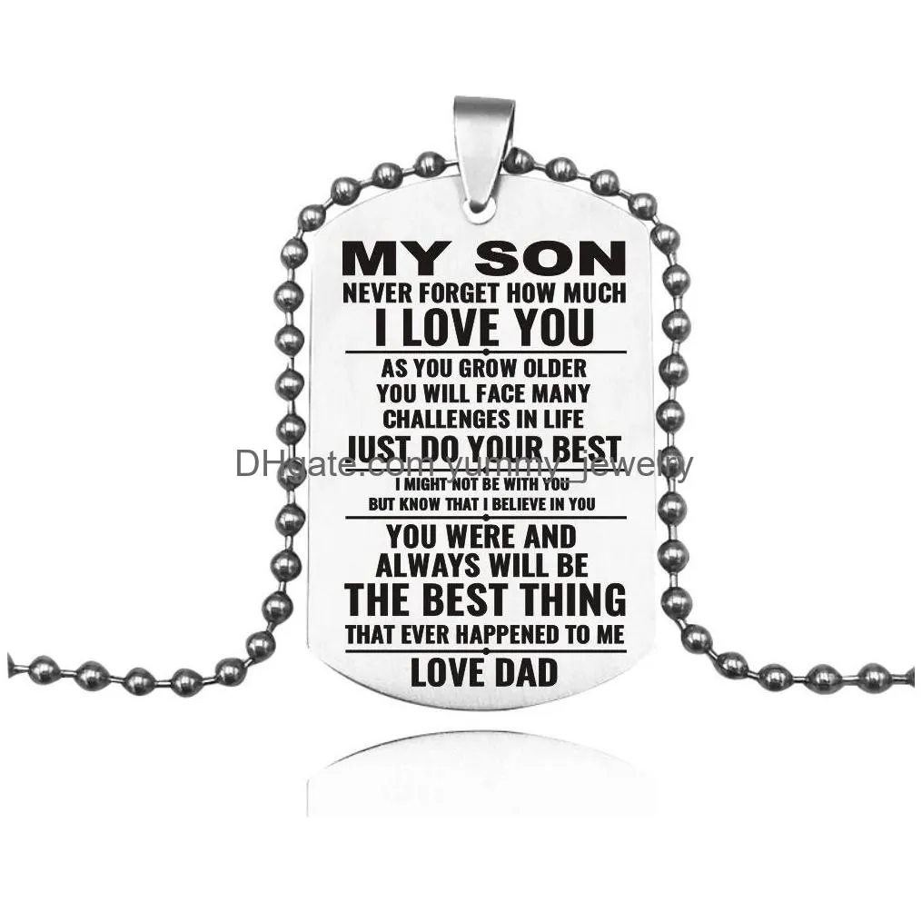 Pendant Necklaces To My Son Daughter Love Dad Necklaces For Men Women Stainless Steel Dog Tag Pendant Beads Chains Fashion Family Jewe Dhojg