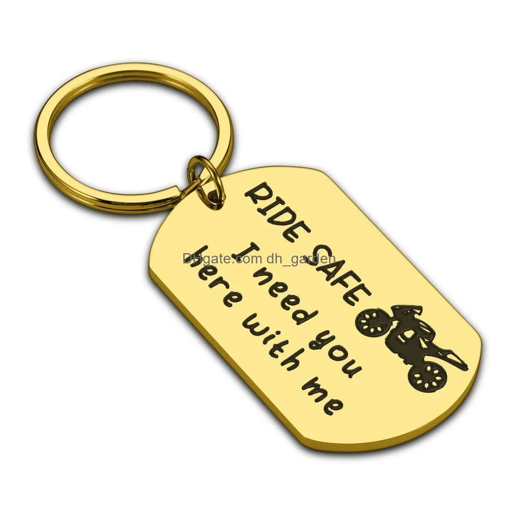 Keychains & Lanyards Fathers Day Ride Safe Keychain Biker Motorcycle Keyring Gift For Him Boyfriend Husband Dad Couples Gift Dhgarden Ot4G1