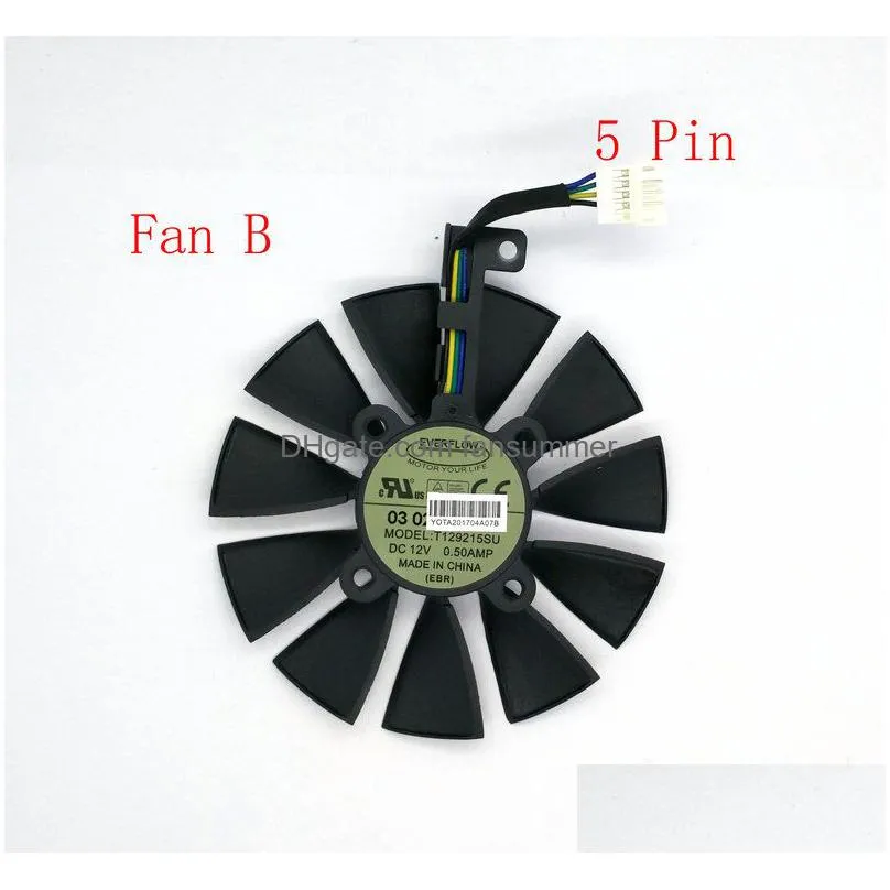 Fans & Coolings New Original Everflow 88Mm T129215Su Pld09210S12Hh Replacement For Asus Strix Raptor Gtx980Ti R9 390X 390 Rx 480 Graph Otpdt