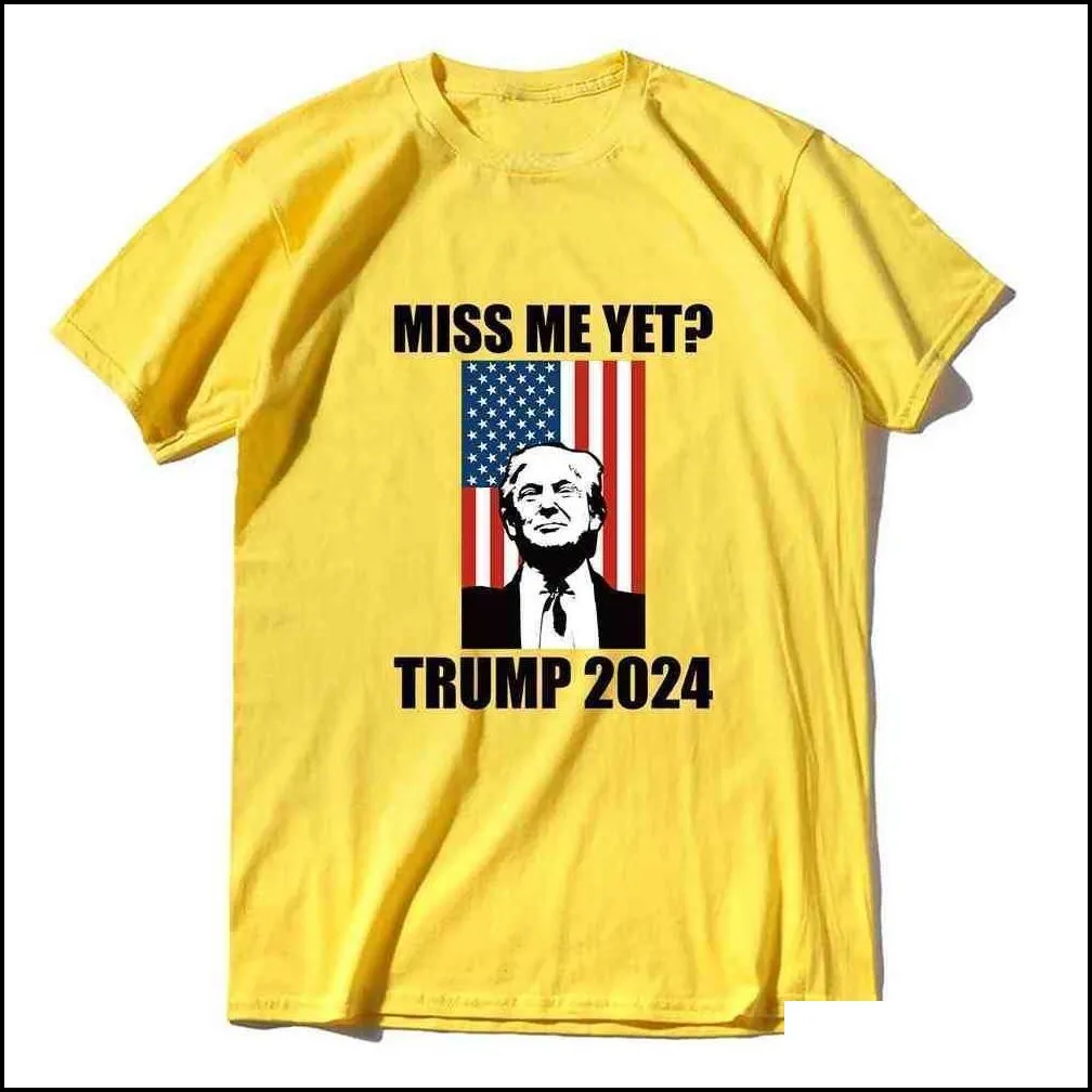 Maternity Tops & Tees Miss Me Yet 2024 Trump Back T Shirt Uni Women Men Designers Casual Sports Letters Printing Tee Tops Sweat Plus S Dh8Zq