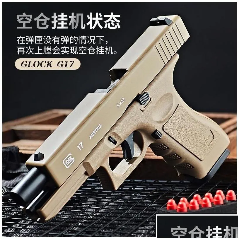 Gun Toys Gun Toys G17 Soft Pistol Manual Toy Foam Dart Blaster Realistic Shooting Model Armas Pneumatic For Adts Boys Outdoor Game Dro Dhhfm