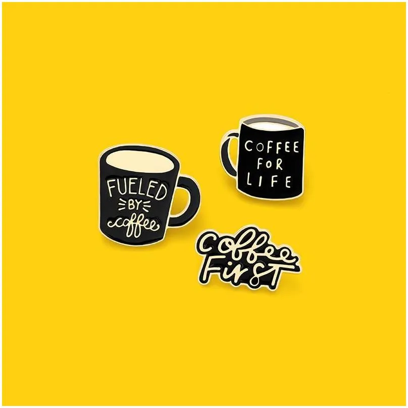 Coffee for Life Cup Vintage Enamel Brooches Pin for Women Fashion Dress Coat Shirt Demin Metal Brooch Pins Badges Promotion Black