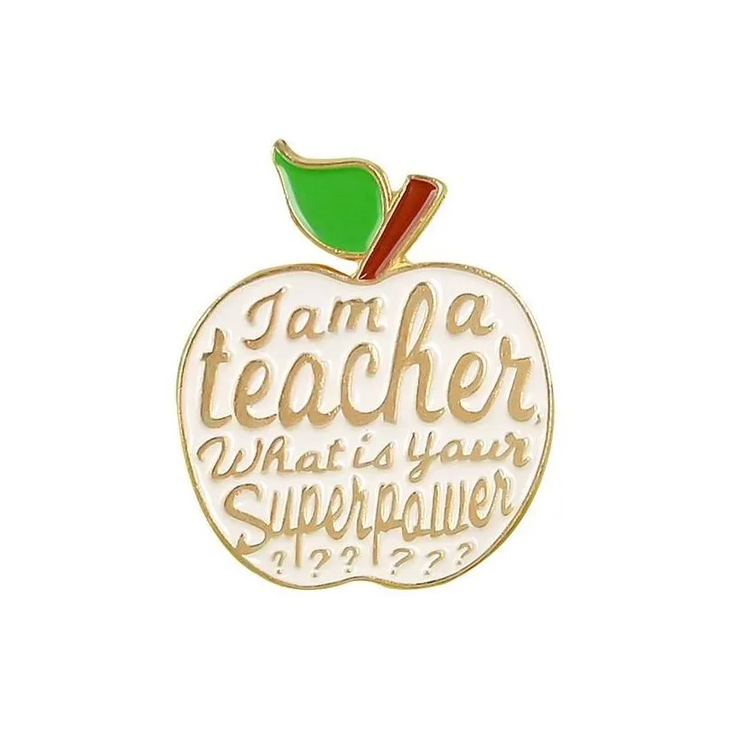 Cartoon Accessories Red  Teacher Quote I Am A Badge Brooches Pink Enamel Pins Lapel Pin Badges Fruit Plant Jewelry Drop Delivery Dhswe