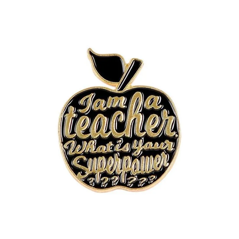 Cartoon Accessories Red  Teacher Quote I Am A Badge Brooches Pink Enamel Pins Lapel Pin Badges Fruit Plant Jewelry Drop Delivery Dhswe