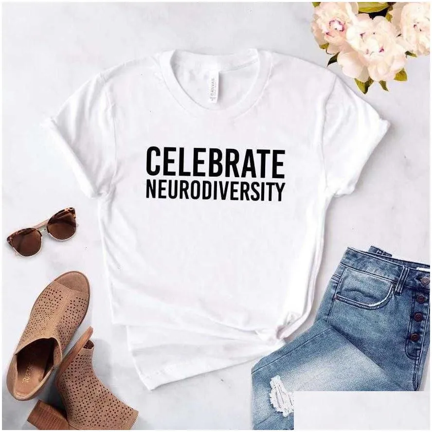 celebrate neurodiversity letters women t shirt casual funny for lady girl top tee
