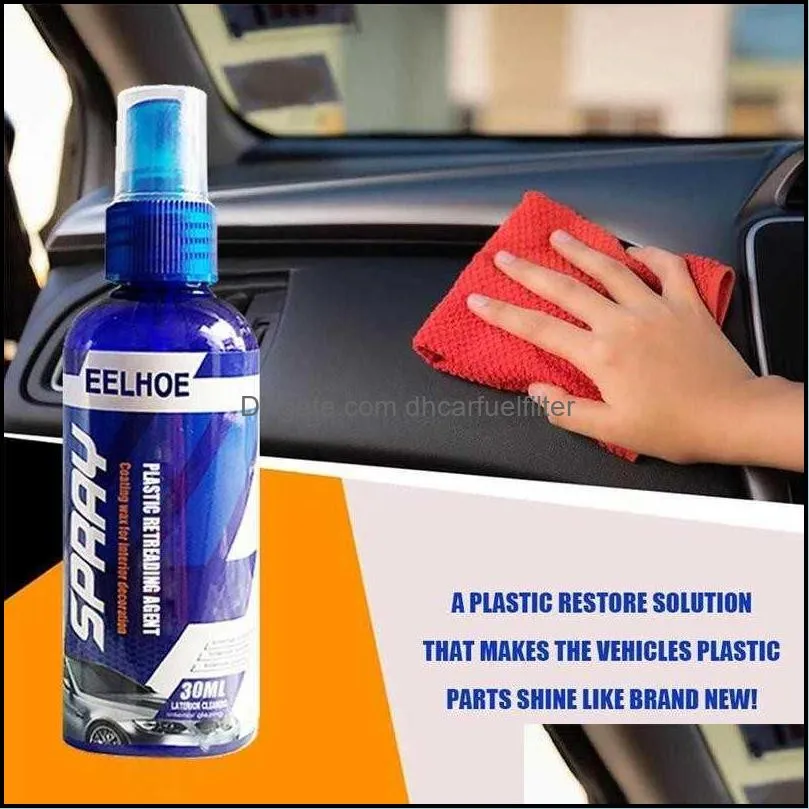Car Cleaning Tools 30/100Ml Plastic Parts Retreading Restore Agent Wax Instrument Reducing Accessories Car Interior Cleaner Automobile Dhtyd