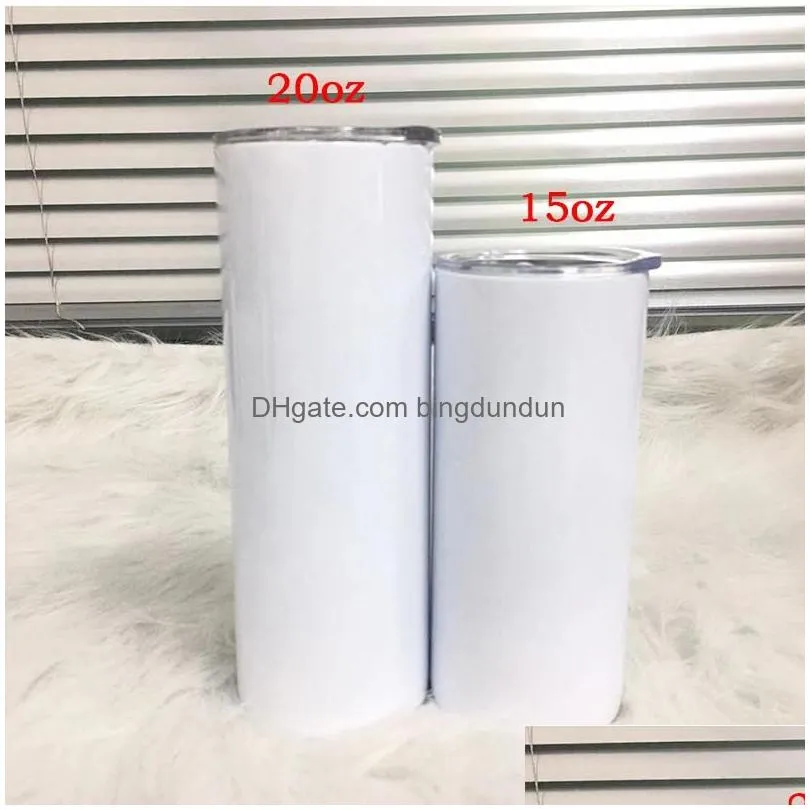 Tumblers Sublimation Tumbler 15Oz Tall Slim Straight White Blank Vacuum Insated Water Cup For Heat Transfer Drop Delivery Home Garde Dhkdb