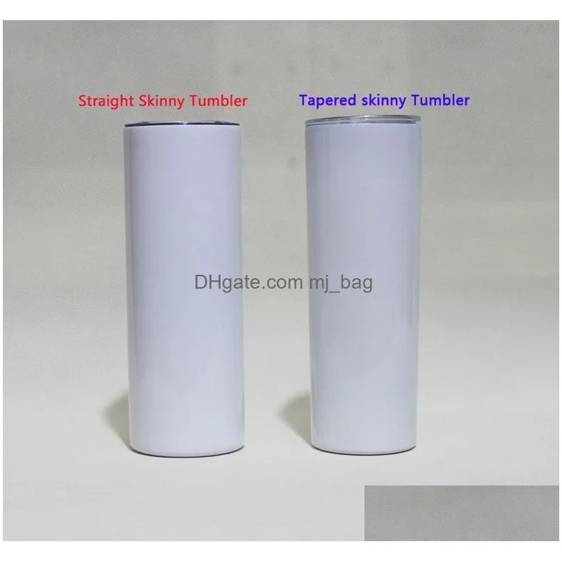20oz sublimation straight skinny tumblers blanks White Stainless Steel 20 oz Vacuum Insulated Metal Cups For DIY printing With Lid