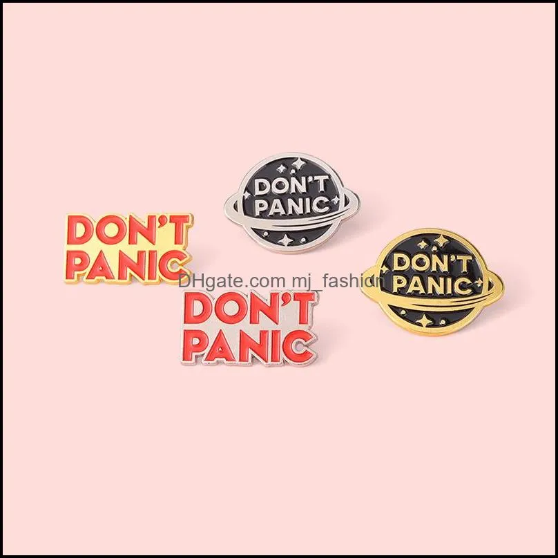 don`t panic enamel pins custom golden silver planet brooch lapel badge bag cartoon simple fashion jewelry friends gifts 431c3