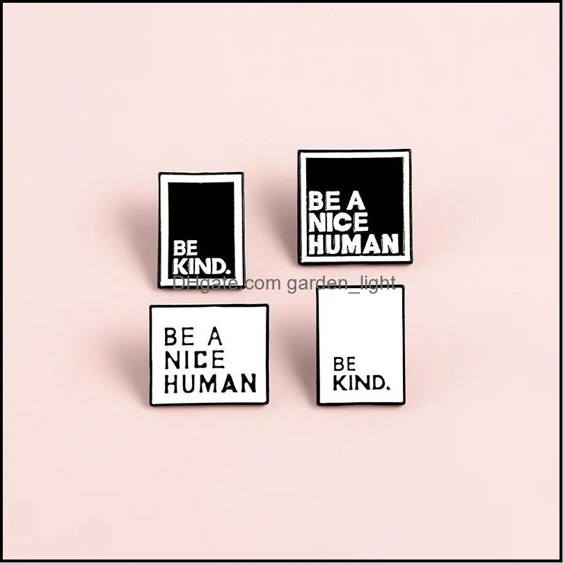 be a nice human brooch be kind black white drop alloy enamel collar pin square ornaments fashion womens mens 1 7zb m2