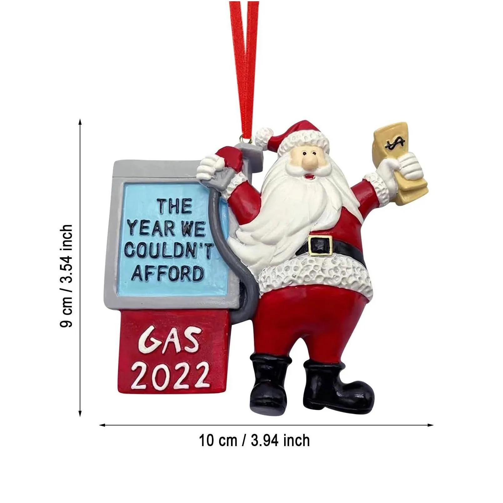 funny xmas santa claus ornaments the year we couldnt afford gas 2022 year christmas tree hanging pendant decoration