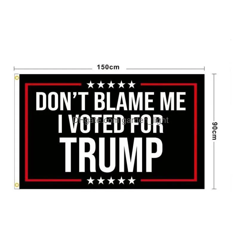 banner flags dont blame me for the 2024 us presidential election i voted for 90x150cm trump inventory wholesale