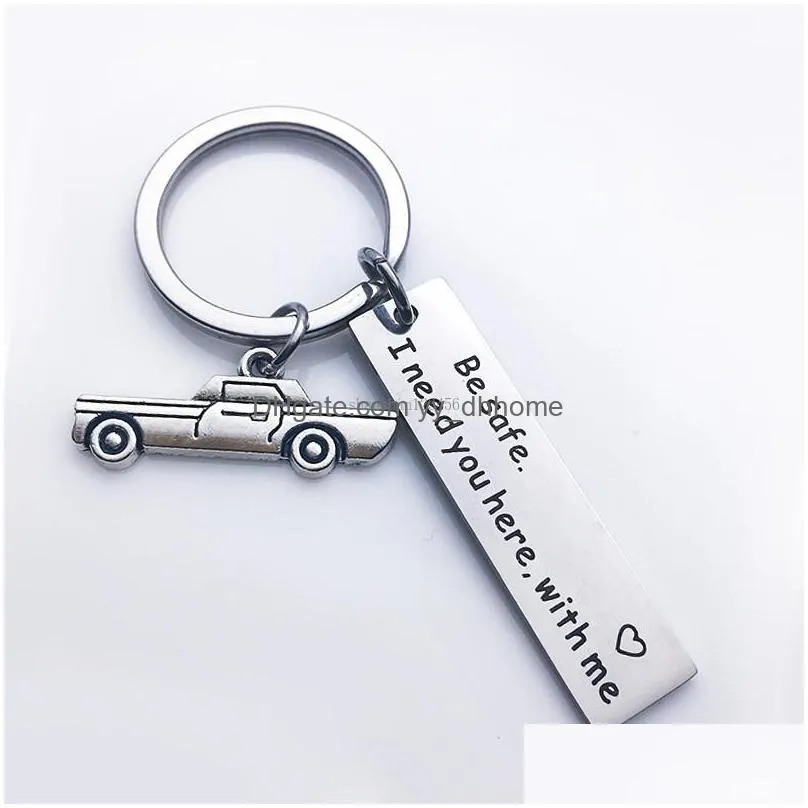 i need you drive safe keychain stainless steel tag keyring bag hangs safe driving for women men fashion jewelry gift