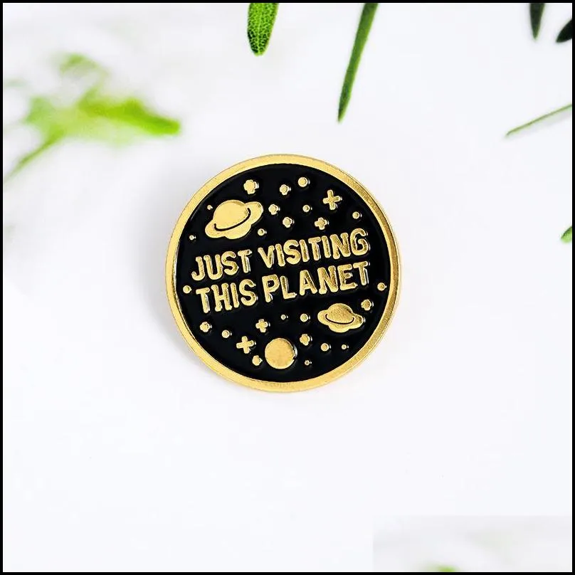 just visiting this planet enamel brooches pins christmas shirt brooch pin metal badge 622 h1