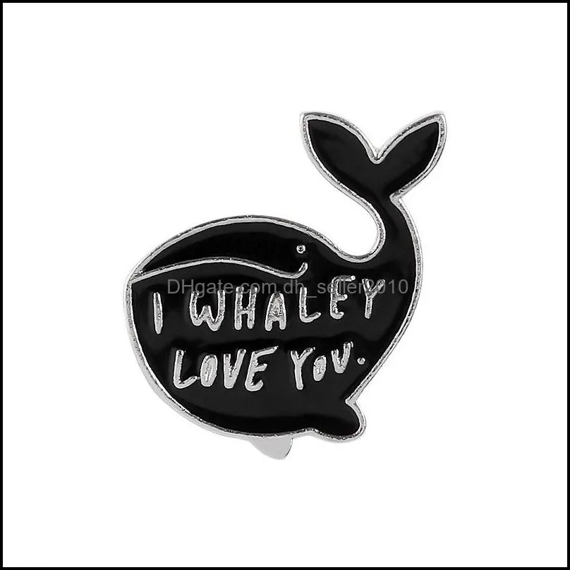 cartoon whale enamel quote i whaley love you badges brooches for girl clothes hat bag lapel pins maternal love jewelry women gift 884