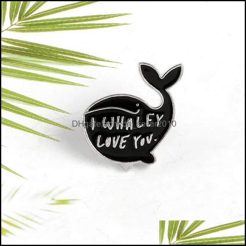 cartoon whale enamel quote i whaley love you badges brooches for girl clothes hat bag lapel pins maternal love jewelry women gift 884