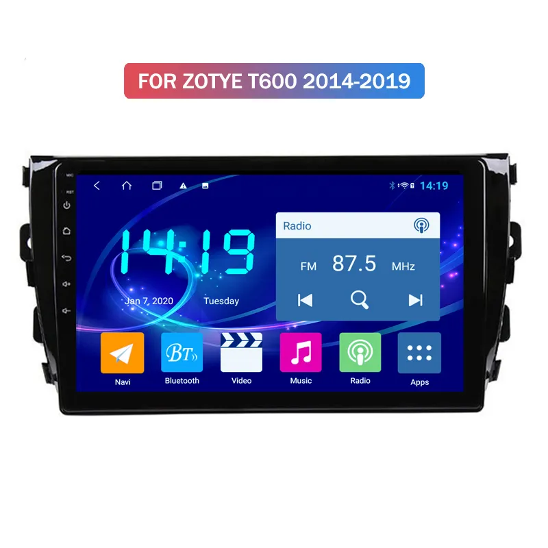 Autoradio Video Multimedia Android 10 Player für ZOTYE T600 2014-2019 Navigation Bluetooth Wifi