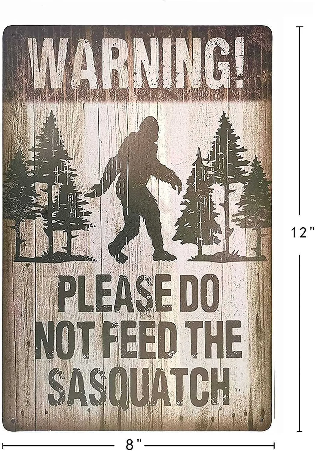 Panneau de signalisation extérieur amusant, veuillez ne pas nourrir le Sasquatch, décor Vintage, 82396369