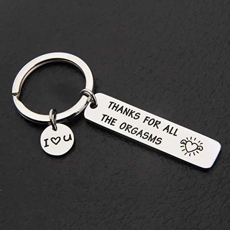 Custom Brelok Grawerowane Dziękujemy za wszystkie Orgasms Kocham cię Key Ring Para Brelok Biżuteria Prezenty Daj moim chłopakiem J0306