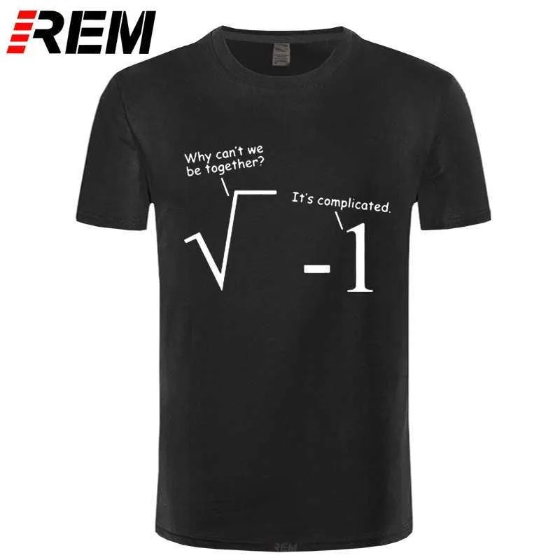 REM Vêtements d'été pour hommes T-shirts drôles Geek Mathematics Joke Imprimer T-shirt Coton à manches courtes Hip Hop Tees Plus Taille 210716