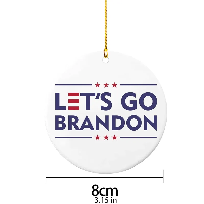 Panneau Lets Go Brandon pour décoration d'arbre de Noël, idées de pendaison de crémaillère, pendentif cadeau