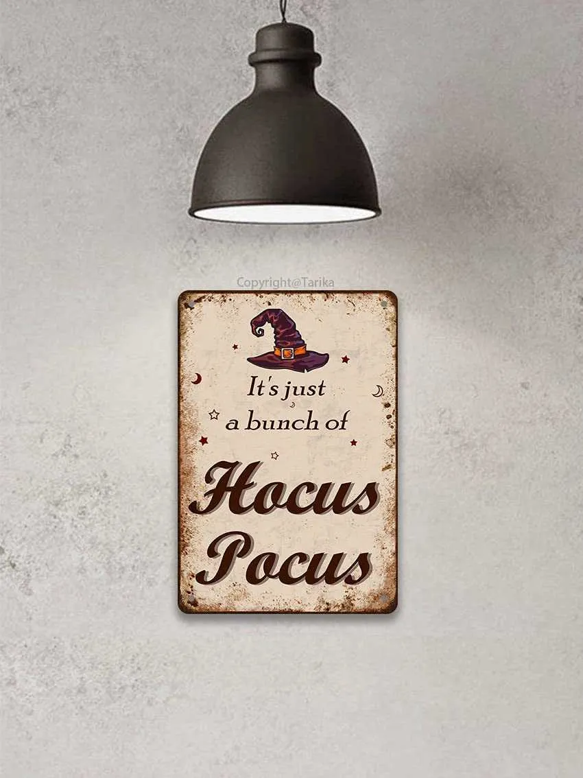 It's Just A Bunch of Hocus Pocus Halloween Decoration Iron Poster Painting Tin Sign Vintage Wall Decor for Cafe Bar Pub Home Beer Decoration