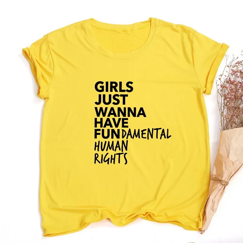 Dziewczyny Właśnie chcą mieć fundamentalne prawa człowieka Wydruk feministki T shirt Kobiety z krótkim rękawem Summer O-Neck Tops Tees Camisetas Mujer 210518