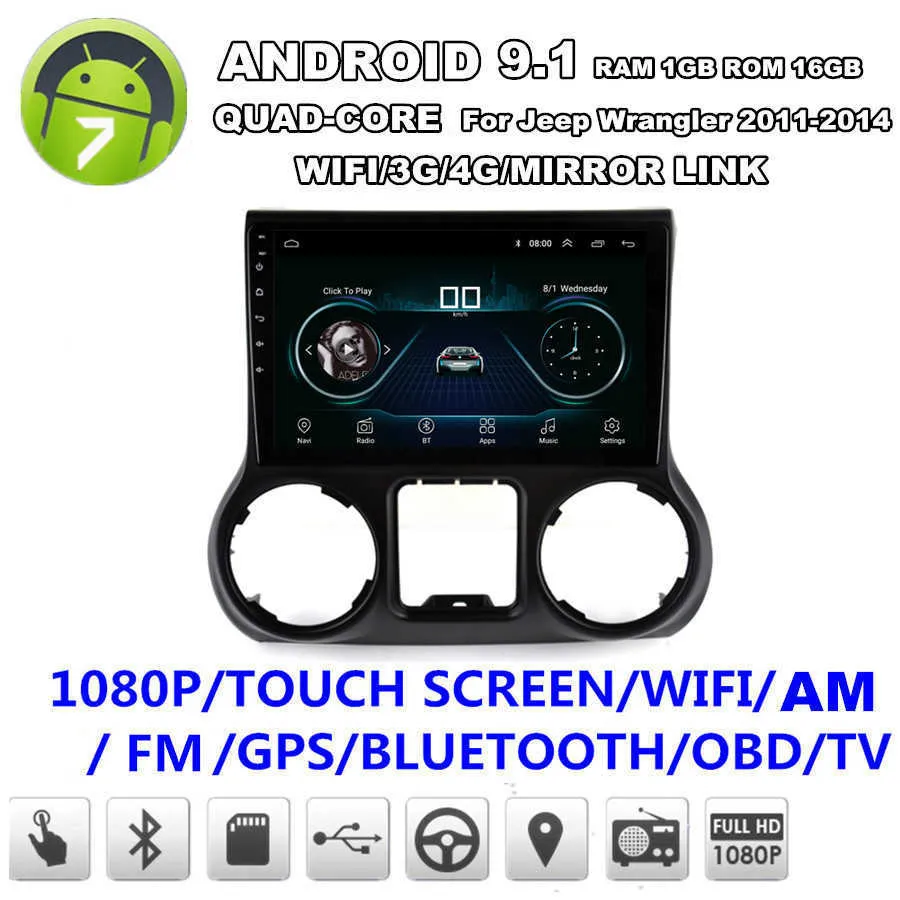 10.1 '' Quad-Core 1 GB + 16 GB Android 9.1 Auto Stereo Radio GPS WIFI BT DAB MIRLE LINK OBD voor Jeep Wrangler 2011-2014