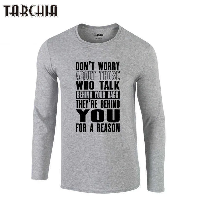 TARCHIA Inspiring Motivation Quote T-shirt Marchio di abbigliamento Maglietta da uomo Trend Slim Fit Maglietta a maniche lunghe da uomo 100% cotone 210629
