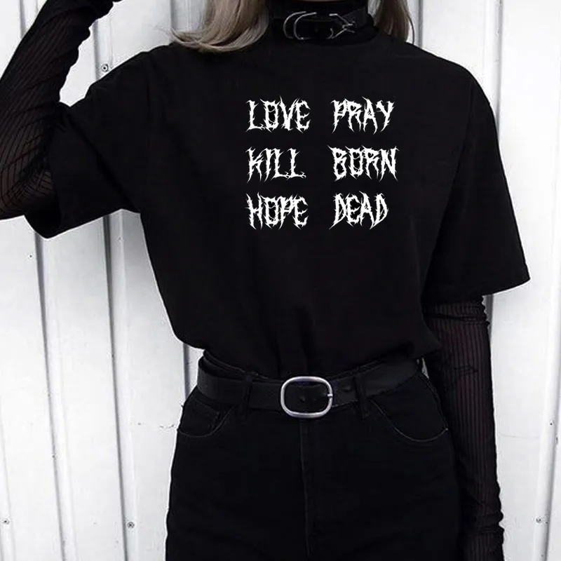 Kärlek be hill född hopp död brev tryckt gotisk stil mörk tumblr hajuku hipster cool grunge svart unisex tee t-shirt 210518